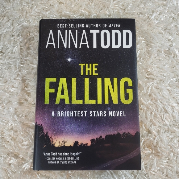 The Falling, A Brightest Stars Novel by Anna Todd - Brand New Hardcover Book - Picture 1 of 4